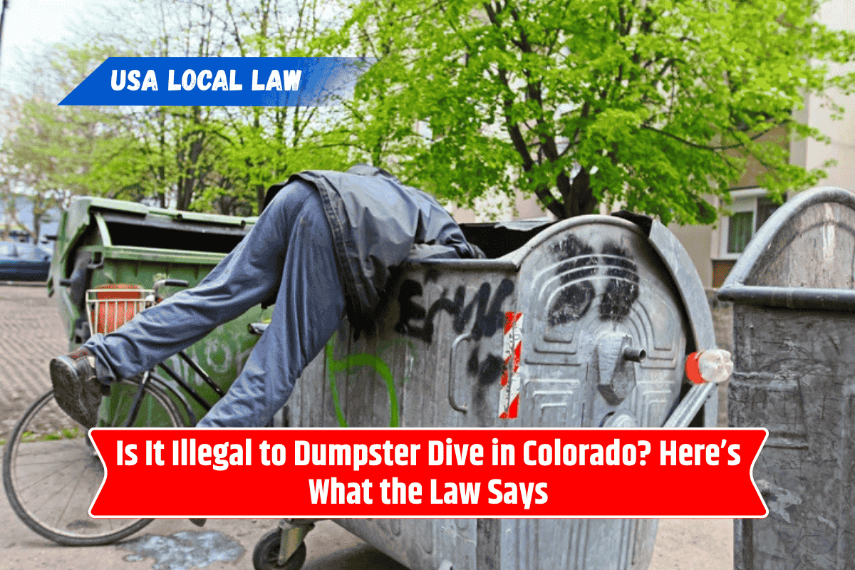 Is It Illegal to Dumpster Dive in Colorado? Here’s What the Law Says
