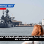 Landry’s Pulls Back from Managing Battleship Texas Following Pier 15 Lease Deal