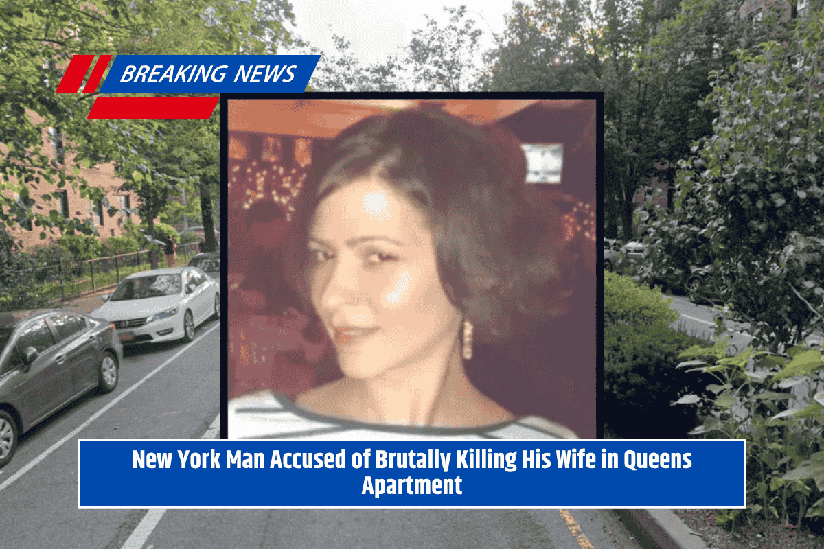 New York Man Accused of Brutally Killing His Wife in Queens Apartment