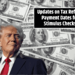 Updates on Tax Refund Payment Dates for Stimulus Checks: The IRS