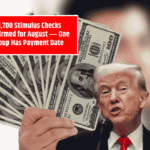 $1,700 Stimulus Checks Confirmed for August ― One Group Has Payment Date