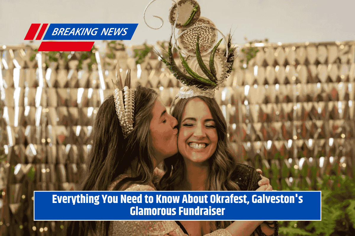 Everything You Need to Know About Okrafest, Galveston's Glamorous Fundraiser