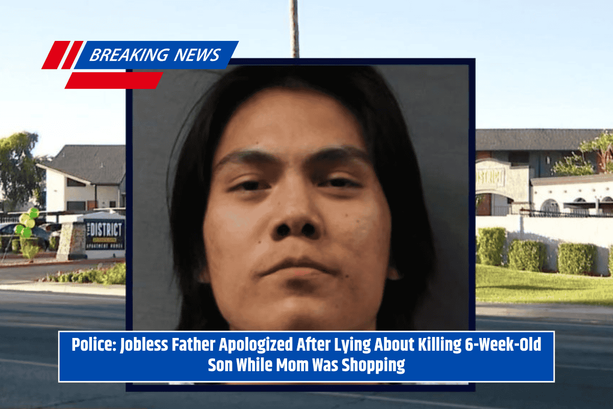Police: Jobless Father Apologized After Lying About Killing 6-Week-Old Son While Mom Was Shopping