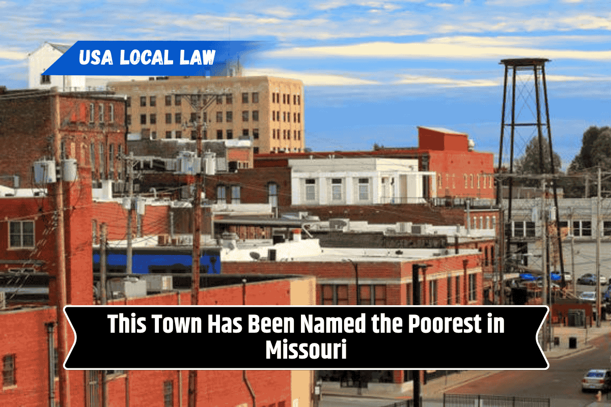 This Town Has Been Named the Poorest in Missouri