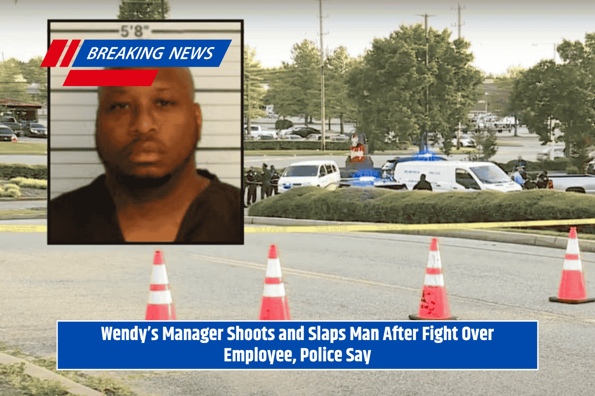 Wendy’s Manager Shoots and Slaps Man After Fight Over Employee, Police Say
