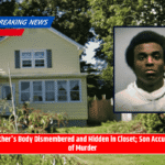 Mother's Body Dismembered and Hidden in Closet; Son Accused of Murder