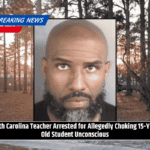 North Carolina Teacher Arrested for Allegedly Choking 15-Year-Old Student Unconscious