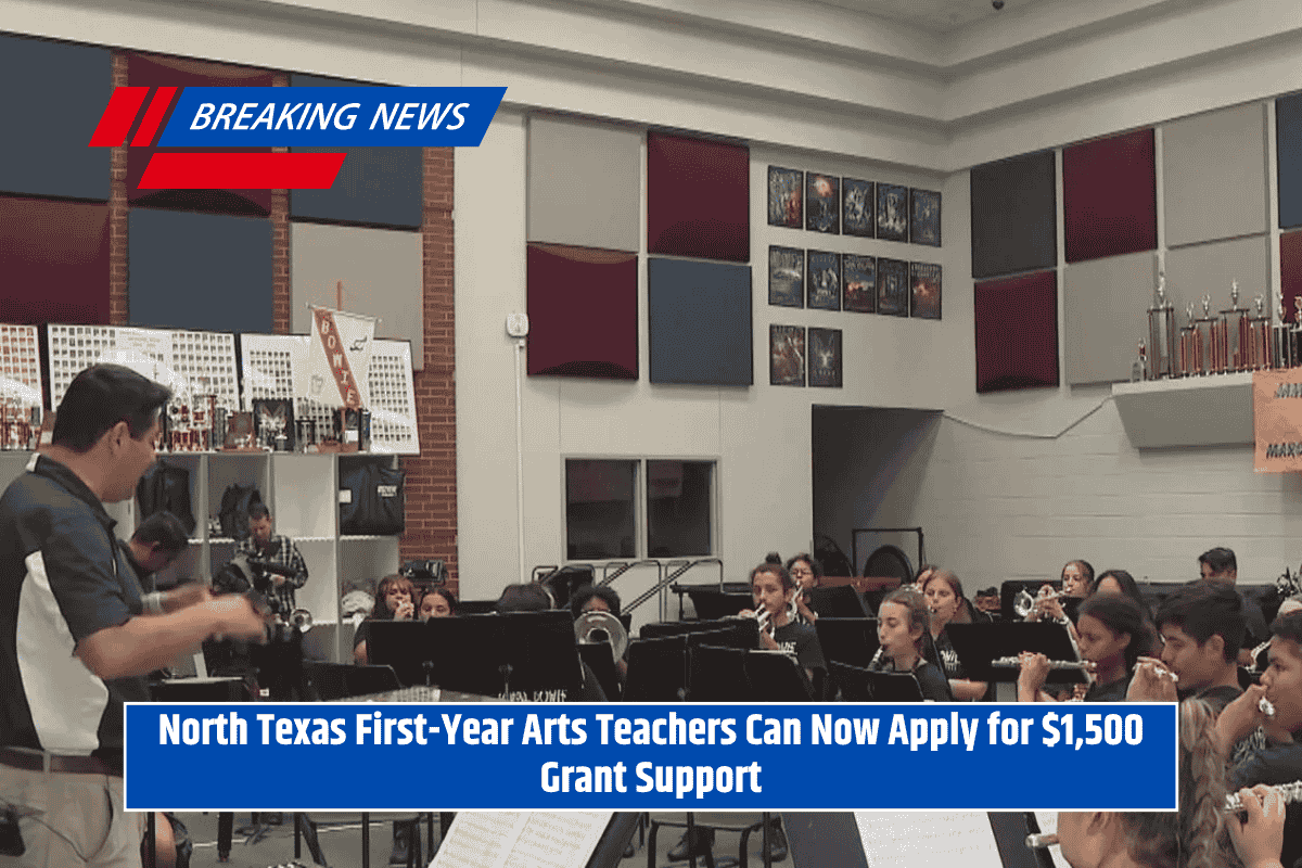 North Texas First-Year Arts Teachers Can Now Apply for $1,500 Grant Support