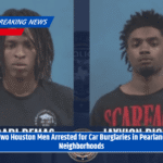 Two Houston Men Arrested for Car Burglaries in Pearland Neighborhoods