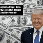 Two Major Challenges Social Security Faces That Retirees Should Be Aware Of