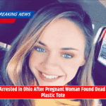2 Arrested in Ohio After Pregnant Woman Found Dead in Plastic Tote