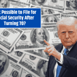 Is It Possible to File for Social Security After Turning 70?