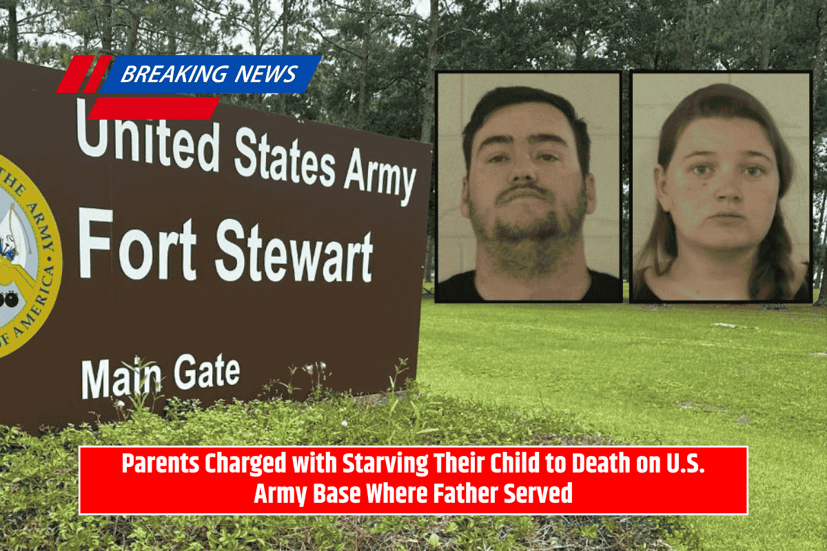 Parents Charged with Starving Their Child to Death on U.S. Army Base Where Father Served