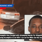 Memphis Man Charged with Attempted Murder for Allegedly Coaxing Accomplice to Set Wife's Car on Fire While She Was Inside