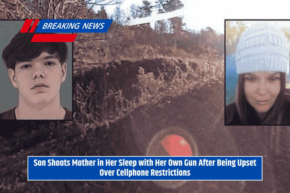 Son Shoots Mother in Her Sleep with Her Own Gun After Being Upset Over Cellphone Restrictions