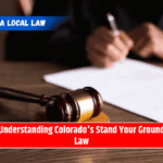 Understanding Colorado's Stand Your Ground Law