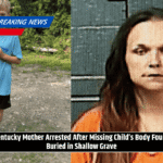 Kentucky Mother Arrested After Missing Child’s Body Found Buried in Shallow Grave