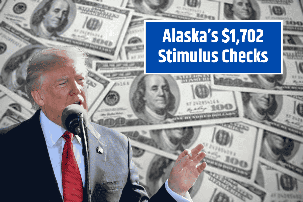 Alaska’s $1,702 Stimulus Checks: How to Get Your Payment