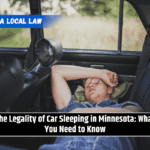 The Legality of Car Sleeping in Minnesota: What You Need to Know