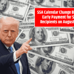 SSA Calendar Change Brings Early Payment for SSI Recipients on August 29