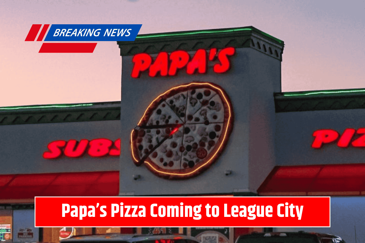 Papa’s Pizza Coming to League City