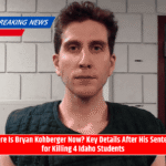 Where Is Bryan Kohberger Now? Key Details After His Sentence for Killing 4 Idaho Students