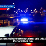 Virginia State Police Debunk Rumors of Mass Child Abductions After Social Media Panic