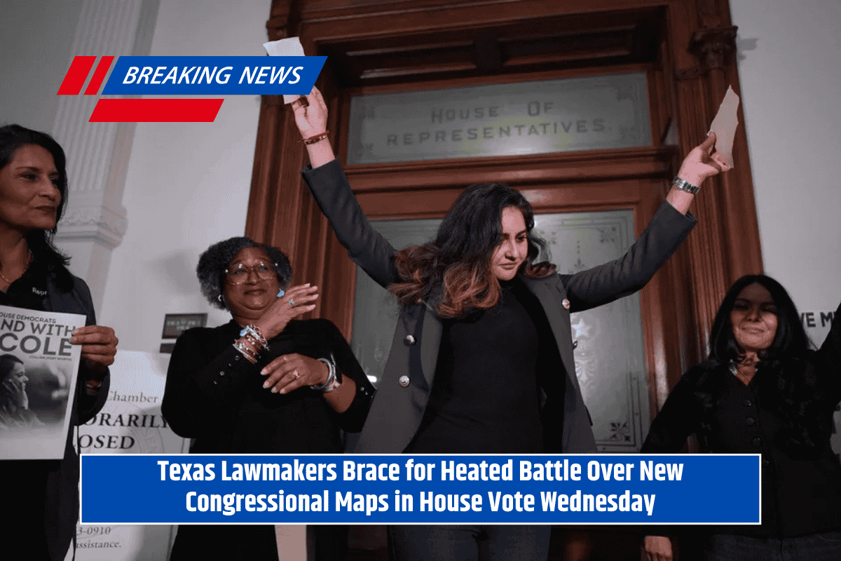 Texas Lawmakers Brace for Heated Battle Over New Congressional Maps in House Vote Wednesday