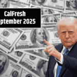 CalFresh September 2025: Payment Dates, Eligibility, and Benefit Details