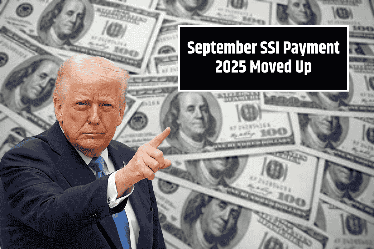 September SSI Payment 2025 Moved Up: SSA Reveals Updated Date