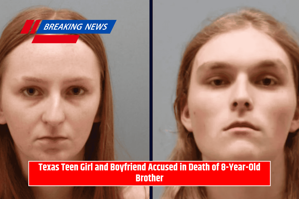Texas Teen Girl and Boyfriend Accused in Death of 8-Year-Old Brother