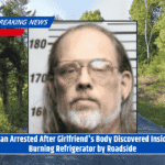 Man Arrested After Girlfriend's Body Discovered Inside Burning Refrigerator by Roadside