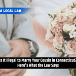 Is It Illegal to Marry Your Cousin in Connecticut? Here's What the Law Says