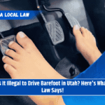Is It Illegal to Drive Barefoot in Utah? Here's What Law Says!