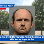 Texas Man Arrested for Confronting Girls at Elementary School While Wearing Diaper, Pacifier