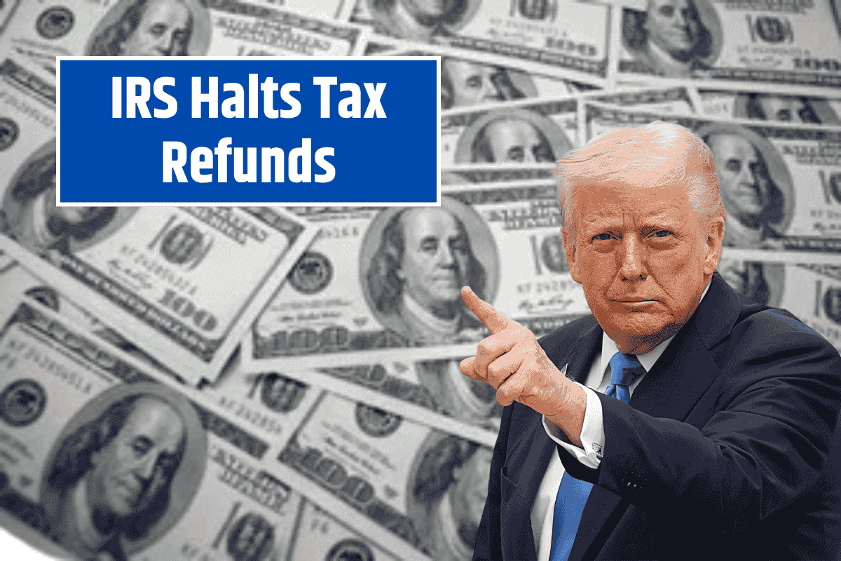 IRS Halts Tax Refunds: This State Receives Additional Rebates