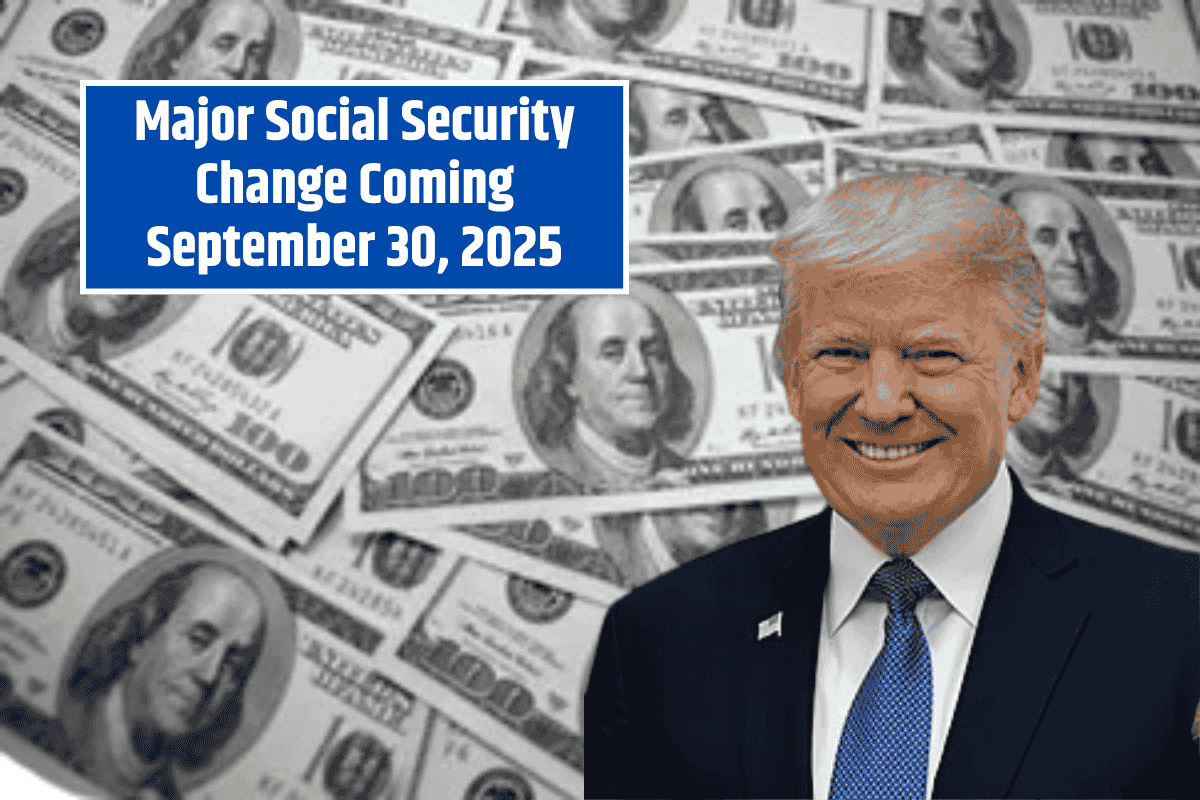 Major Social Security Change Coming September 30, 2025: Will It Affect You?
