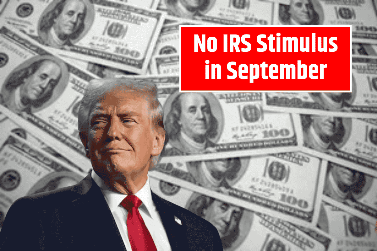 No IRS Stimulus in September, But Other Payments Will Be Sent This Month