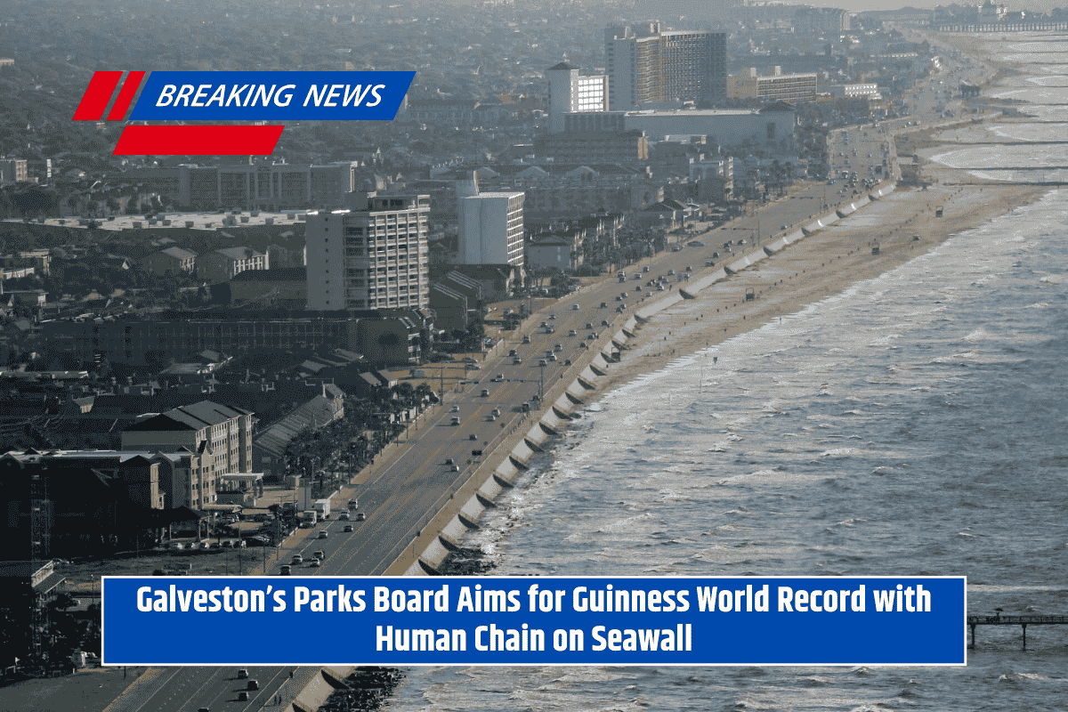 Galveston’s Parks Board Aims for Guinness World Record with Human Chain on Seawall
