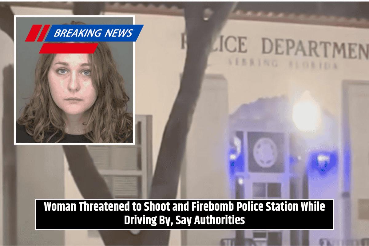 Woman Threatened to Shoot and Firebomb Police Station While Driving By, Say Authorities