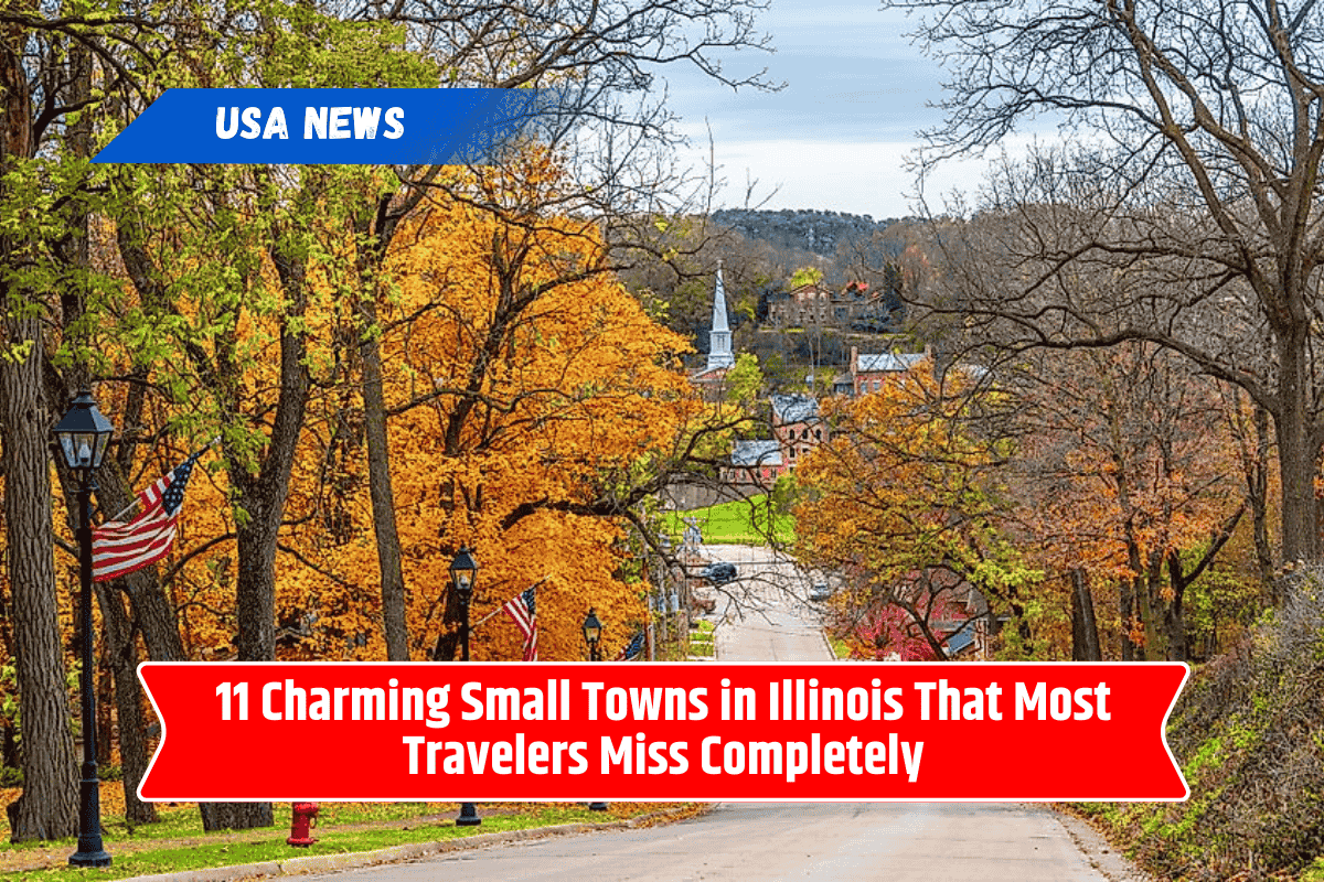 11 Charming Small Towns in Illinois That Most Travelers Miss Completely