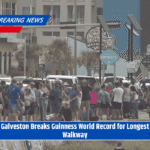 Galveston Breaks Guinness World Record for Longest Walkway