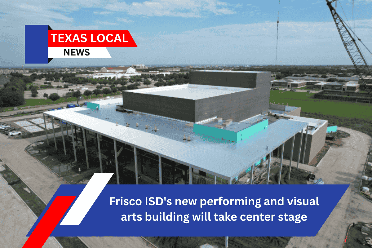 Frisco ISD's new performing and visual arts building will take center stage