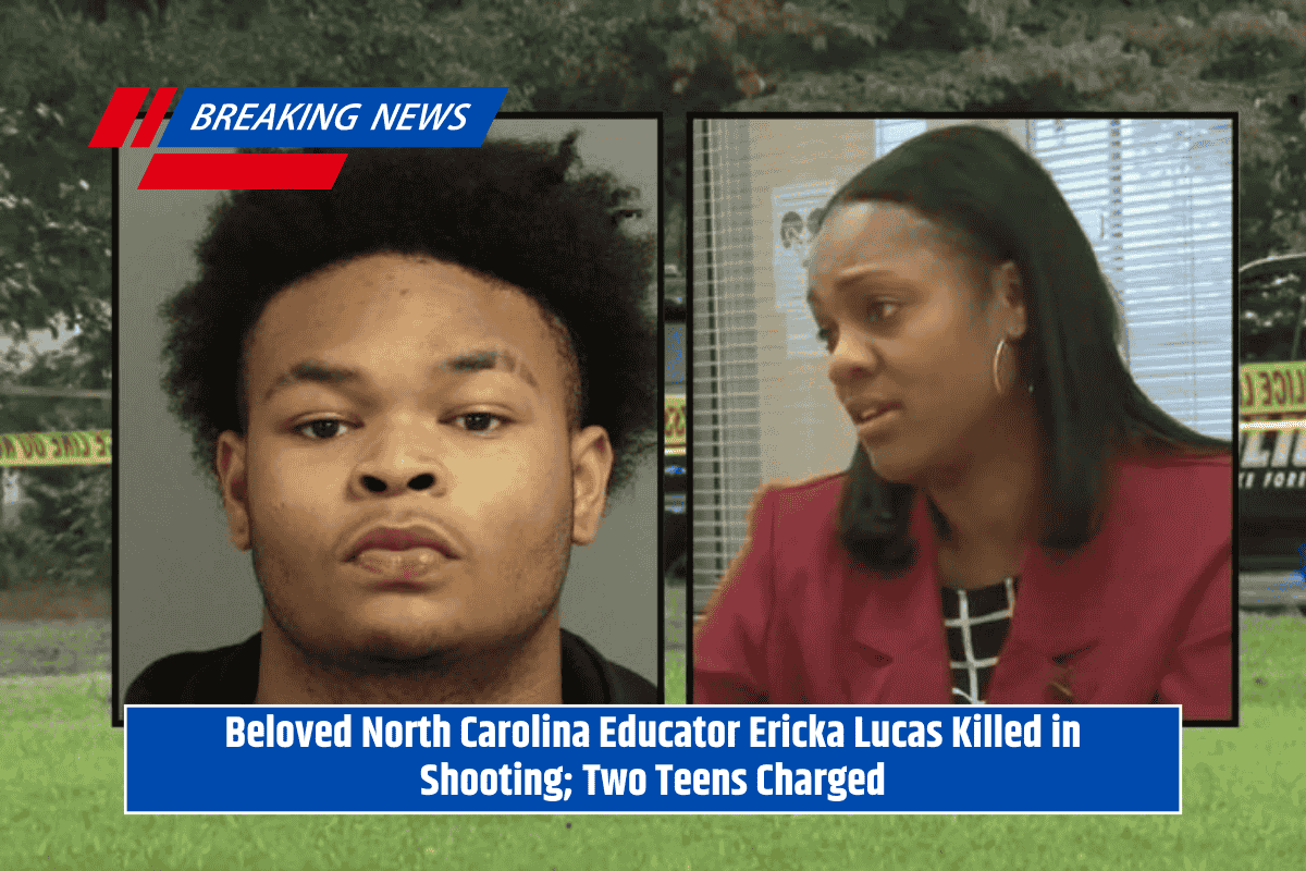 Beloved North Carolina Educator Ericka Lucas Killed in Shooting; Two Teens Charged