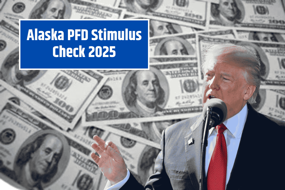 Alaska PFD Stimulus Check 2025: Payment Date, Eligibility & How Many Will Get It