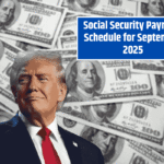 Social Security Payment Schedule for September 2025: What You Need to Know