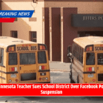 Minnesota Teacher Sues School District Over Facebook Post Suspension