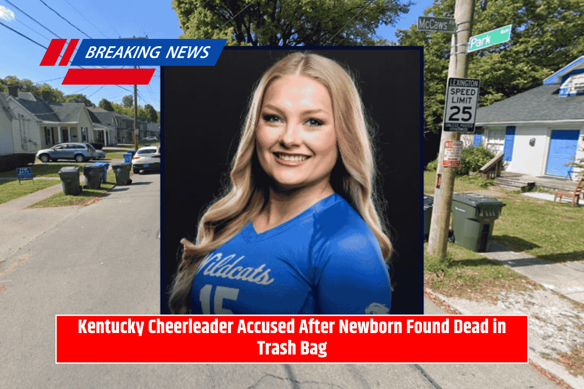 Kentucky Cheerleader Accused After Newborn Found Dead in Trash Bag