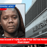 Woman Accused of Trying to Take 4-Year-Old from Mother at Miami Airport