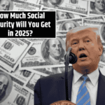 How Much Social Security Will You Get in 2025? Payments by Age